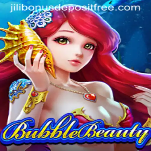Discover the Enchantment of BubbleBeauty and Unlock Exciting Bonuses with Jili
